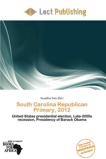 South Carolina Republican Primary, 2012