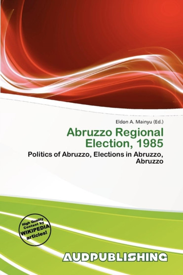 Abruzzo Regional Election, 1985