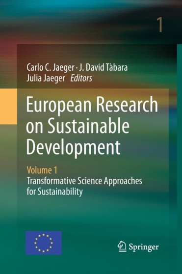 European Research on Sustainable Development : Volume 1: Transformative Science Approaches for Sustainability