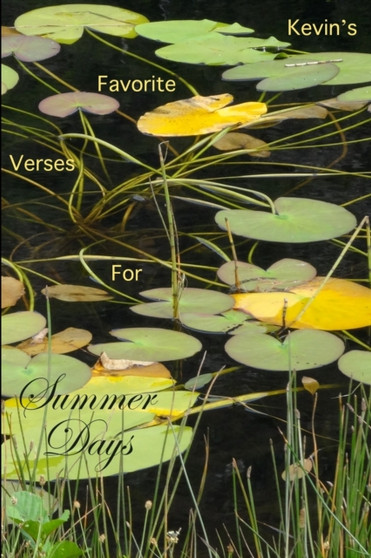 Kevin's Favorite Verses For Summer Days by Kevin Ahern - Paperback