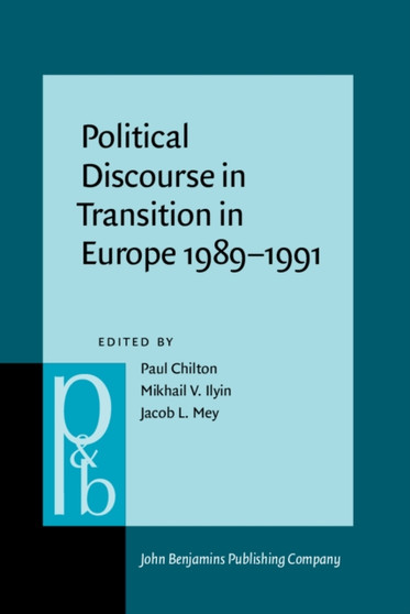 Political Discourse in Transition in Europe 1989-1991 : 36