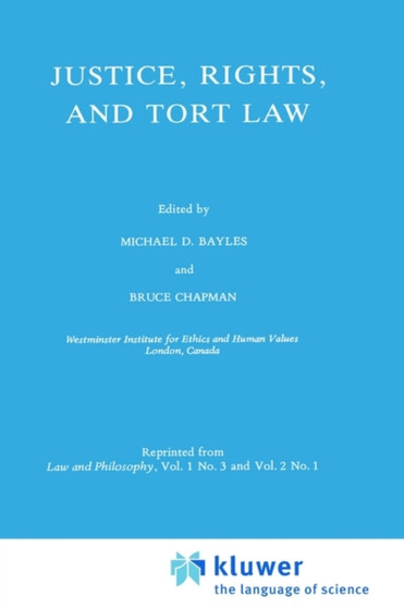 Justice, Rights, and Tort Law