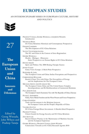The European Union and China : Interests and Dilemmas : 27