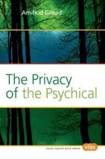 The Privacy of the Psychical : 233