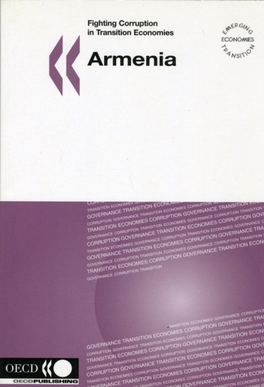 Fighting Corruption in Transition Economies : Armenia