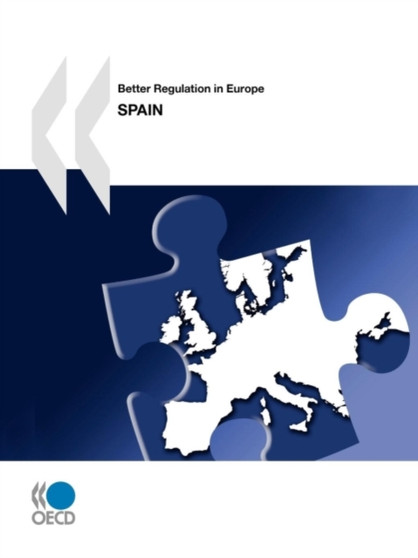 Better Regulation in Europe : Spain 2010