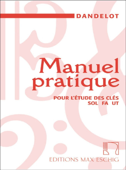 Manuel pratique by Georges Dandelot - Paperback