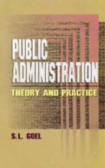 Public Administration : Theory and Practice