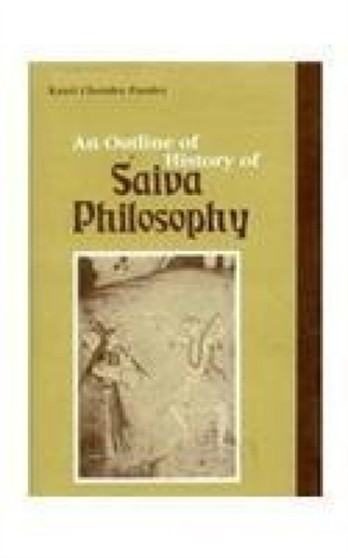 An Outline of History of Saiva Philosophy