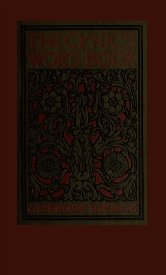 The Cynic's Word Book by Ambrose Bierce - Paperback
