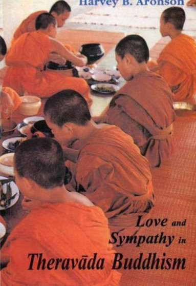 Love and Sympathy in Theravada Buddhism