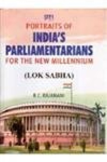 Portraits of India's Parliamentarians : For the New Millennium