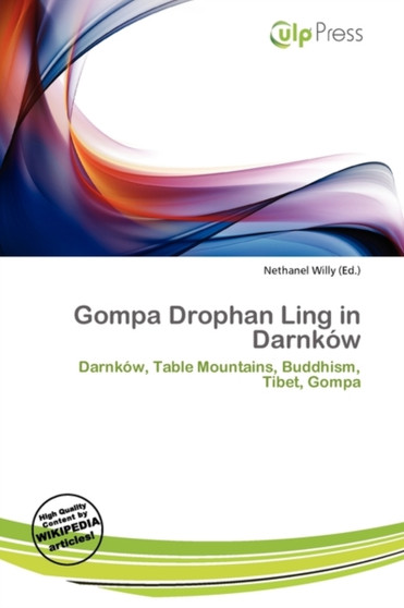 Gompa Drophan Ling in Darnk W