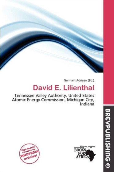 David E. Lilienthal