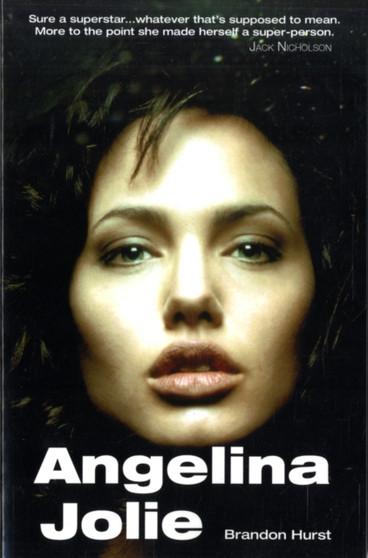 Angelina Jolie by Brandon Hurst - Paperback