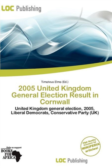 2005 United Kingdom General Election Result in Cornwall
