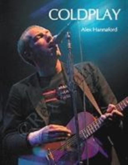 "Coldplay" by Alex Hannaford - Paperback