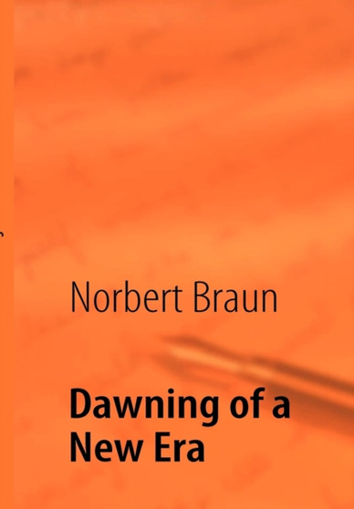 Dawning of a New Era