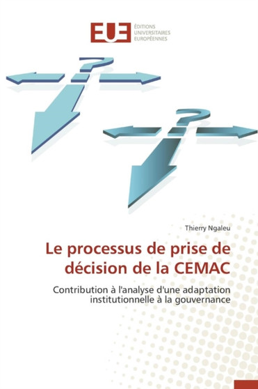 Le Processus de Prise de D cision de la Cemac