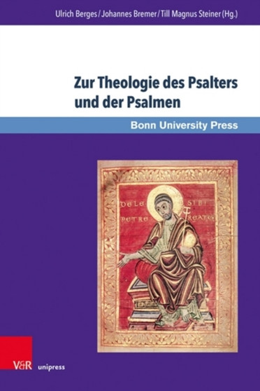 Zur Theologie des Psalters und der Psalmen : Beitrage in memoriam Frank-Lothar Hossfeld