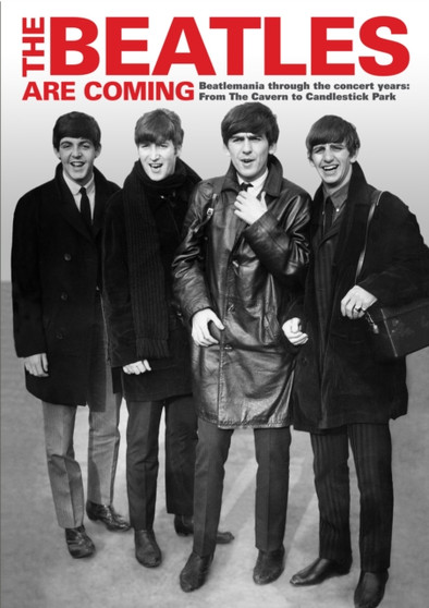 The Beatles are Coming by Tim Hill - Hardback