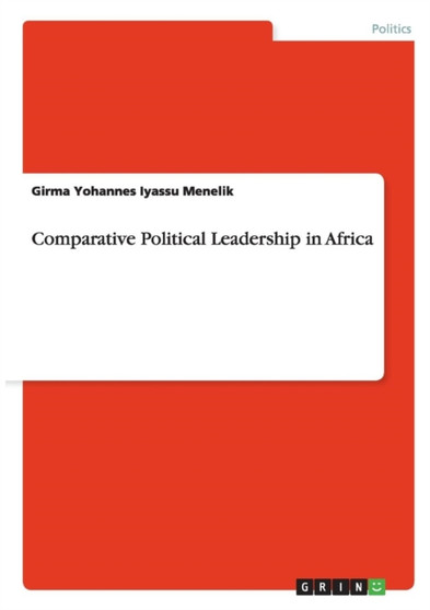 Comparative Political Leadership in Africa