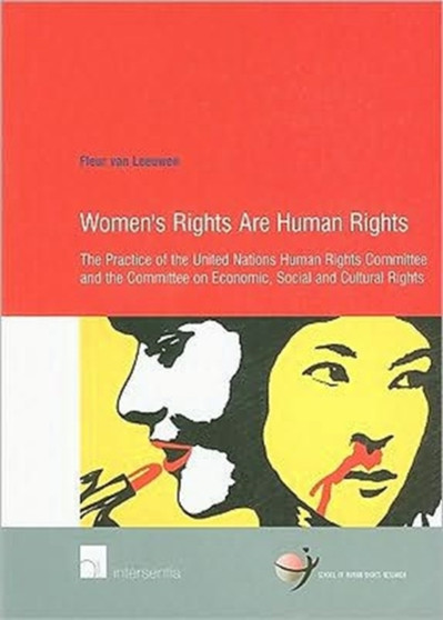 Women's Rights are Human Rights : The Practice of the Human Rights Committee and the Committee on Economic, Social and Cultural Rights : 36