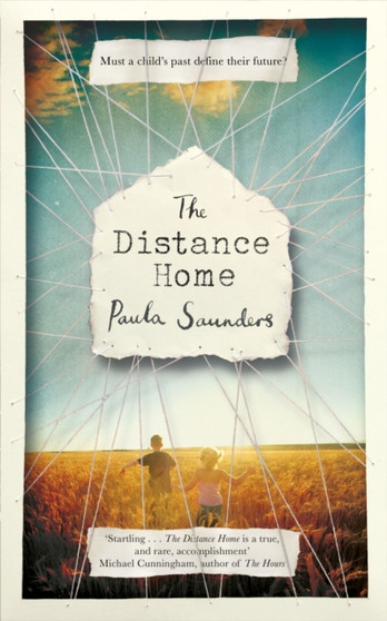 The Distance Home by Paula Saunders - Paperback