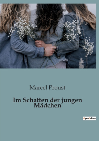 Im Schatten der jungen Madchen