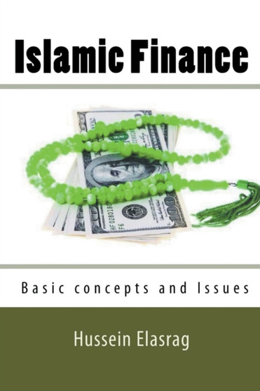 Islamic Finance : Basic Concepts and Issues
