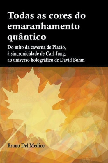 Todas as cores do emaranhamento quantico