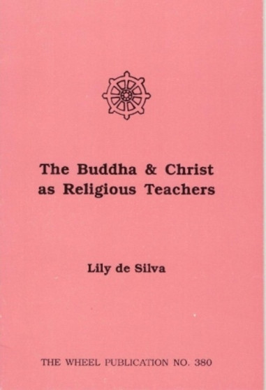 Buddha and Christ as Religious Teachers