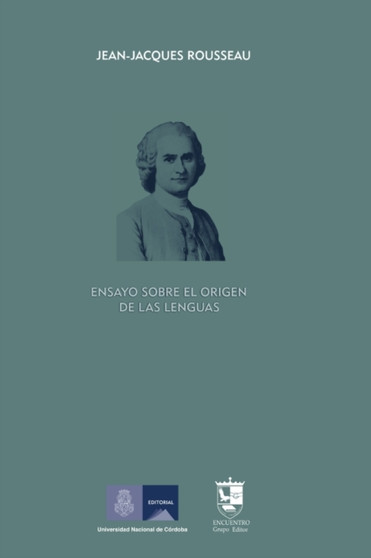 Ensayo sobre el origen de las lenguas : Introduccion de Daniel Vera