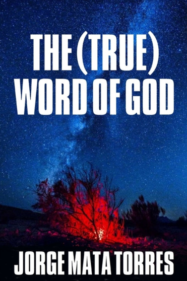 The (True) Word of God