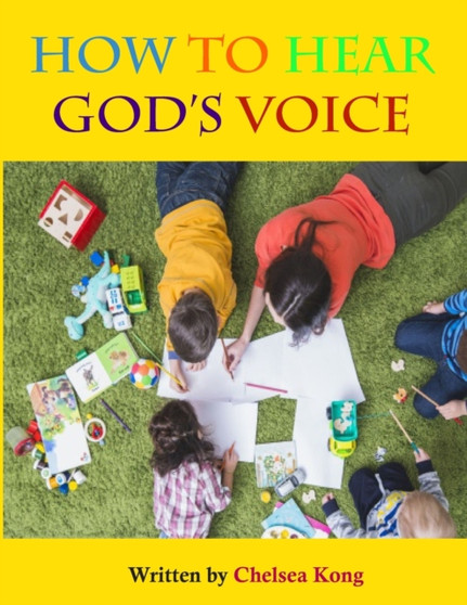 How to Hear the voice of God : 1