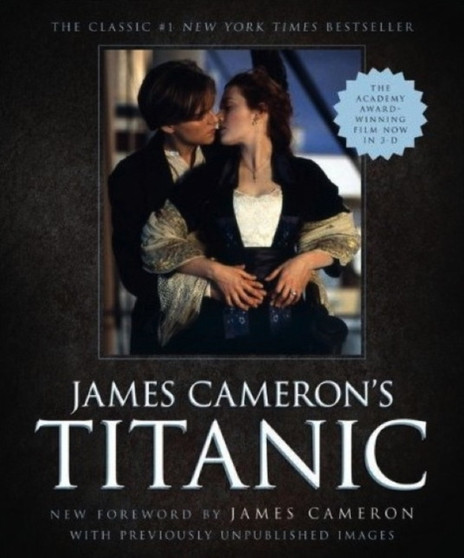 James Cameron's Titanic by James Cameron - Paperback