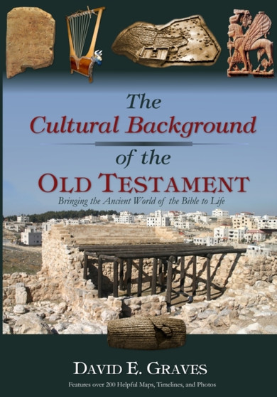 The Cultural Background of the Old Testament : B&w : 2