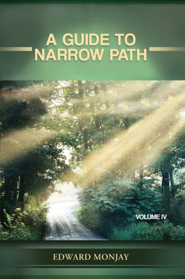 A Guide to Narrow Path (Volume IV)
