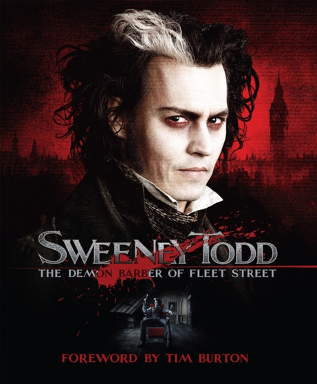 Sweeney Todd : The Demon Barber of Fleet Street by Mark Salisbury - Hardback