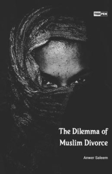The Dilemma of Muslim Divorce