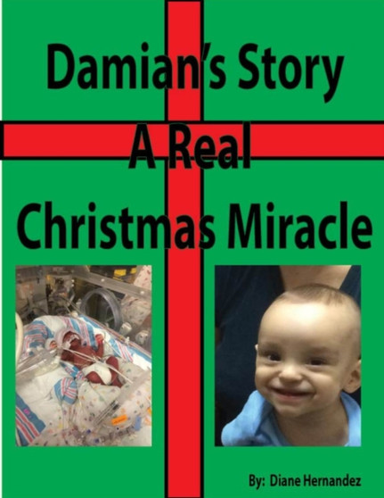 A Real Christmas Story-Damian's Miracle