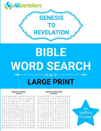 Allpartakers Genesis To Revelation Bible Word Search : The Entire Bible 66 Puzzles To Enjoy!