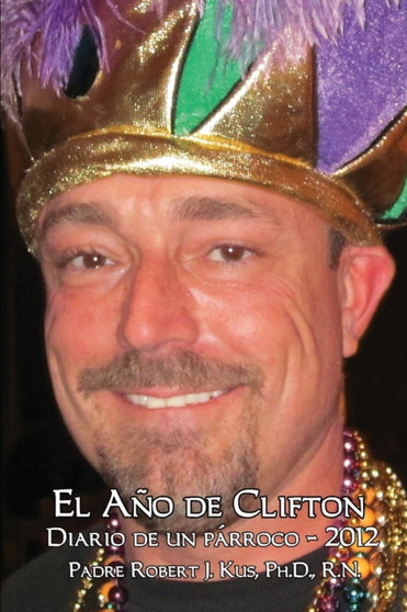 El Ano de Clifton : Diario de un parroco - 2012