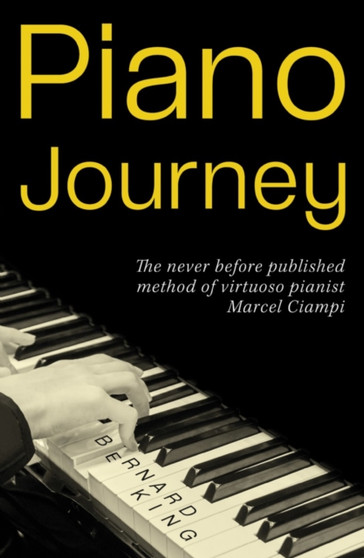 Piano Journey by Bernard King - Paperback