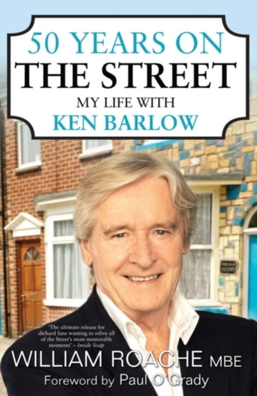 50 Years on the Street by William Roache - Paperback