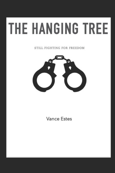 The Hanging Tree : Still Fighting For Freedom
