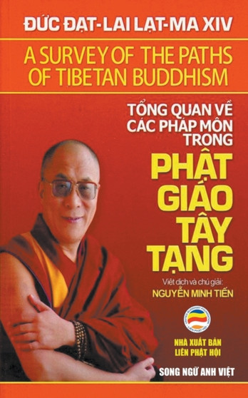 T&7893;ng quan v&7873; cac phap mon trong Ph&7853;t giao Tay T&7841;ng (song ng&7919; Anh Vi&7879;t) : 7