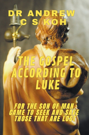 The Gospel According to Luke : 3
