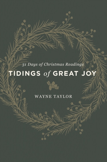 Tidings of Great Joy : 31 Days of Christmas Readings
