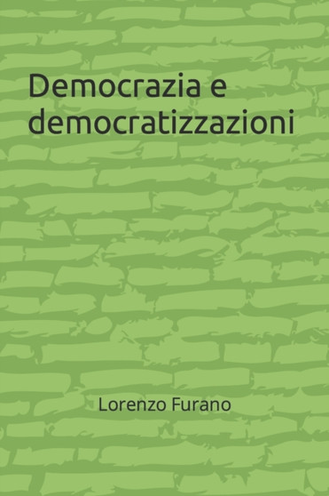 Democrazia e democratizzazioni